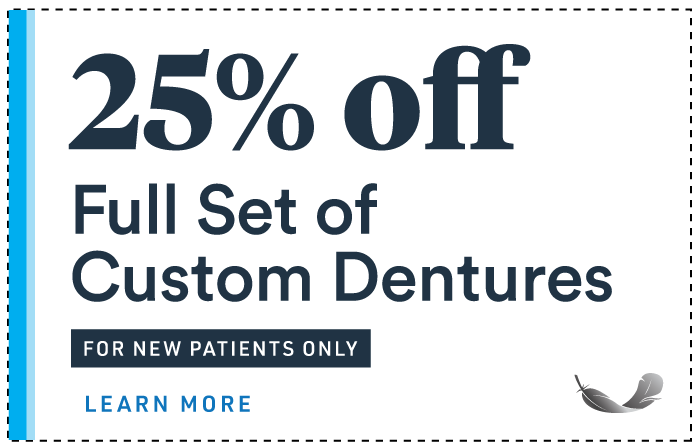 25% Off Full Set of Custom Dentures